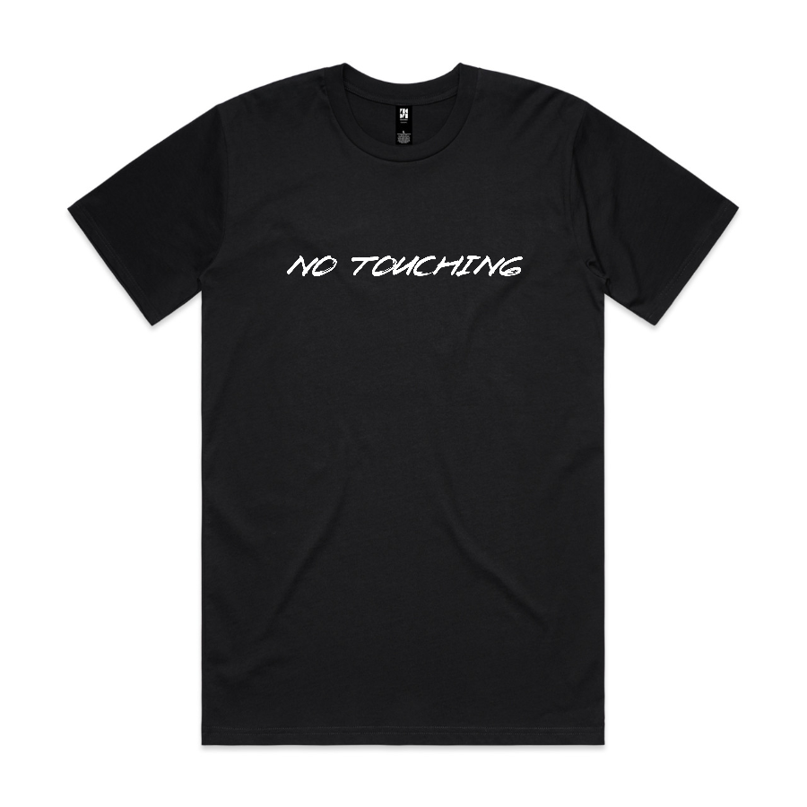 No Touching Classic Tee | AUS